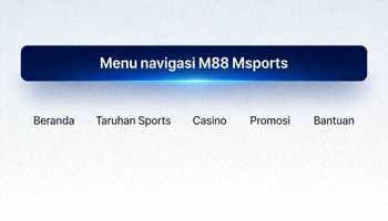 Menu navigasi M88 Msports yang terletak di bagian atas platform